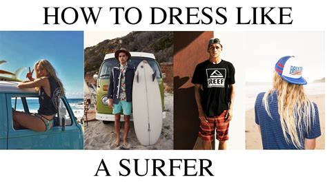 Surfer Style: How to Dress Like a Surfer [2024 Style Guide] .